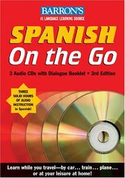 Cover of: Spanish On the Go with CDs: A Level One Language Program (On the Go/Level 1)