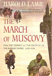 Cover of: The march of Muscovy by Harold Lamb