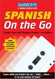 Cover of: Spanish On the Go with Audiocassettes: A Level One Language Program (On the Go/Level 1)