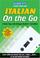 Cover of: Italian On the Go with Audiocassettes