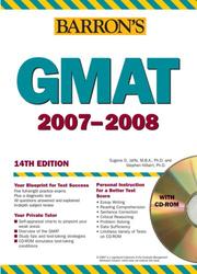 Cover of: Barron's GMAT, 2007-2008 with CD-ROM (Barron's How to Prepare for the Gmat Graduate Management Admission Test) by Eugene D. Jaffe M.B.A. Ph.D., Stephen Hilbert Ph.D.