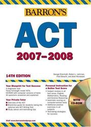 Cover of: Barron's ACT, 2007-2008 with CD-ROM (Barron's How to Prepare for the Act American College Testing Program Assessment)