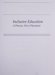 Cover of: Inclusive education: a process, not a placement