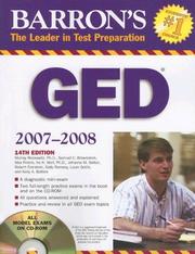 Cover of: Barron's GED 2007-2008 with CD-ROM (Barron's How to Prepare for the Ged High School Equivalency Exam) by Murray Rockowitz, Murray Rockowitz Ph.D., Brownstein, Samuel C., Max Peters, Ira K. Wolf Ph.D., Murray Rockowitz Ph.D., Brownstein, Samuel C., Max Peters, Ira K. Wolf Ph.D.