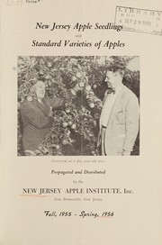 Cover of: New Jersey apple seedlings and standard varieties of apples: fall, 1955 - spring, 1956