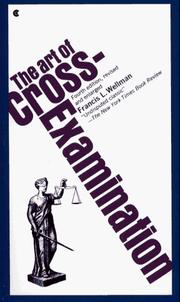 Cover of: ART OF CROSS-EXAMINATION