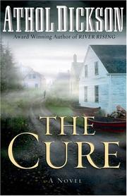 Cover of: The Cure by Athol Dickson