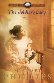 Cover of: The soldier's lady by Michael R. Phillips