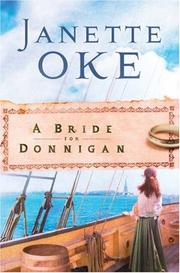 Cover of: A Bride for Donnigan (Women of the West #7) by Janette Oke
