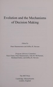 Cover of: Evolution and the mechanisms of decision making by Peter Hammerstein
