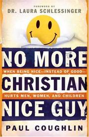 Cover of: No More Christian Nice Guy by Paul Coughlin, Paul Coughlin