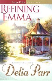 Cover of: Refining Emma | Delia Parr