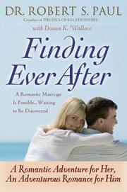 Cover of: Finding Ever After: A Romantic Adventure for Her, An Adventurous Romance for Him