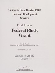 Cover of: California State Plan for Child Care & Development Services Funded under Federal Block Grant