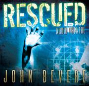 Cover of: Rescued by John Bevere, Mark Andrew Olsen