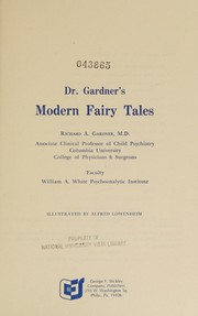 Dr. Gardner's Modern Fairy Tales by Richard A. Gardner