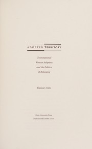 Cover of: Adopted territory by Eleana Jean Kim