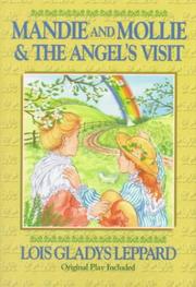 Cover of: Mandie and Mollie & the angel's visit by Lois Gladys Leppard
