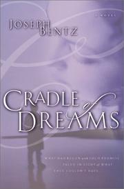 Cover of: Cradle of dreams: a novel