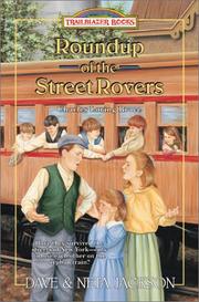 Roundup of the Street Rovers: Charles Loring Brace (Trailblazer Books #36) by Dave Jackson