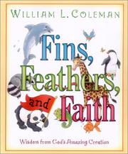 Cover of: Fins, feathers, and faith by William L. Coleman