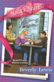 Cover of: Best friend, worst enemy by Beverly Lewis