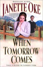 Cover of: When Tomorrow Comes (Canadian West #6) by Janette Oke