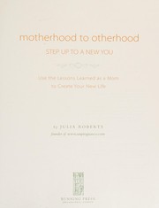 Cover of: Mother of Re-Invention: A Life-change Strategy for Mothers of All Ages and Stages