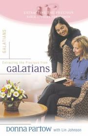 Cover of: Extracting the Precious from Galatians: A Bible Study for Women (Extracting Precious Study)