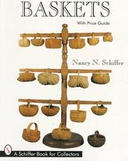 Cover of: Baskets by Nancy N. Schiffer, J. M. Adovasio