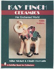 Cover of: Kay Finch ceramics: her enchanted world