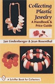 Cover of: Collecting Plastic Jewelry by Jan Lindenberger, Jean Rosenbaum