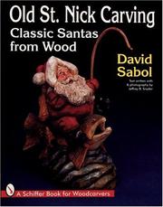 Cover of: Old St. Nick Carving: Classic Santas from Wood