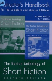 Cover of: The Norton anthology of short fiction: instructor's handbook, seventh edition, shorter seventh edition