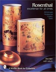 Cover of: Rosenthal, Excellence for All Times: Dinnerware, Accessories, Cutlery, Glass