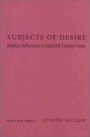 Cover of: Subjects of desire: Hegelian reflections in twentieth-century France
