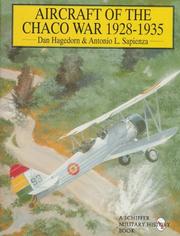 Cover of: Aircraft of the Chaco War by Dan Hagedorn