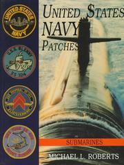 Cover of: United States Navy patches by Michael L. Roberts