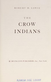 Cover of: The Crow Indians by Lowie, Robert Harry