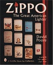 Cover of: ZIPPOª: The Great American Lighter