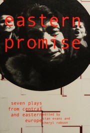 Cover of: Eastern promise: seven plays from Central and Eastern Europe
