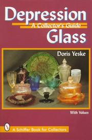 Depression Glass by Doris Yeske