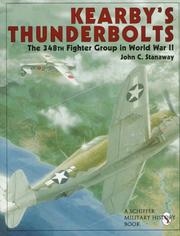 Cover of: Kearby's Thunderbolts: the 348th Fighter Group in World War II