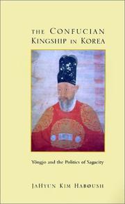 Cover of: The Confucian Kingship in Korea