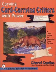 Carving card-carrying critters with power by Cheryl Castles
