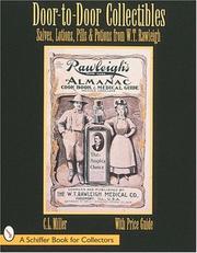 Cover of: Door-to-door collectibles: salves, lotions, pills & potions from W.T. Rawleigh