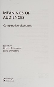 Meanings Of 'Audiences' by Richard Butsch, Sonia Livingstone