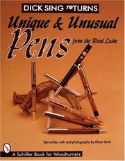 Cover of: Unique & unusual pens from the wood lathe