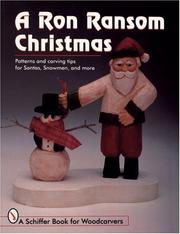 Cover of: A Ron Ransom Christmas: patterns and carving tips for Santas, snowmen, and more