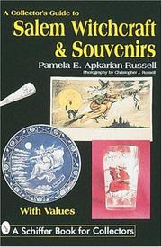 Cover of: A collector's guide to Salem witchcraft & souvenirs by Pamela Apkarian-Russell